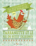 Pierrette Dubé et Marie-Eve Tremblay - La méchante petite poulette dans Tarzanette et le roi du petit déjeuner.
