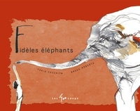 Yukio Tsuchiya et Bruce Roberts - Fidèles éléphants.