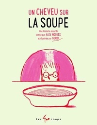 Alex Nogués et  Guridi - Un cheveu sur la soupe.