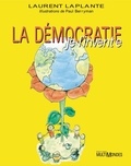 Laurent Laplante - La democratie je l invente.