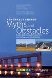 Jean-François Lefebvre et Nicole Moreau - Renewable Energy: Myths and Obstacles - Sustainable Energy Development and Hydropower Rehabilitation.