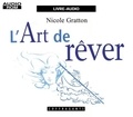 Nicole Gratton - L'art de rêver. 2 CD audio