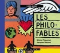 Michel Piquemal et Jacques Salomé - Les Philo-Fables - CD Audio.
