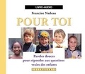 Francine Nadeau - Pour toi. 1 CD audio