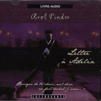 Arol Pinder - Lettre à Adélia - CD audio.