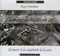 Suzy Tremblay - Chanter le trésor de soi - S'ouvrir à la créativité de la voix, CD Audio.