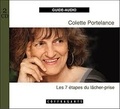 Colette Portelance - Les 7 étapes du lâcher-prise - 2 CD audio.