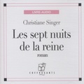 Christiane Singer - Les septs nuits de la reine - CD mp3.
