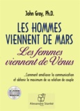 John Gray - Les hommes viennent de Mars, les femme viennent de Vénus. 1 CD audio MP3