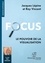 Jacques Lépine et Ray Vincent - Focus - Le pouvoir de la visualisation. 1 CD audio MP3