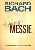 Richard Bach - Le Guide du Messie.