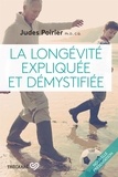 Judes Poirier - La longevite expliquee et demystifiee nouvelle presentation.