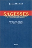 Jacques Marchand - Sagesses - Volume 1, Introduction générale, les Indo-Européens, les Egyptiens.