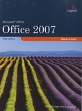 Stella Gardonio - Office 2007 - Simple et facile.