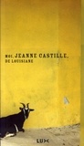 Jeanne Castille - Moi, Jeanne Castille, de Louisiane.