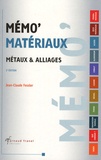 Jean-Claude Fessler - Métaux et alliages.