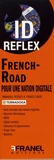 Emmanuel Pesenti et Franck Libert - French-Road, pour une nation digitale.