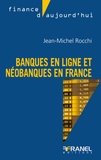 Jean-Michel Rocchi - Banques en ligne et néobanques.
