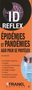 William Dab - Epidémies et pandémies - Agir pour se protéger.