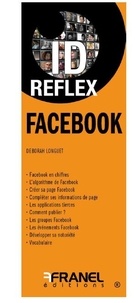 Deborah Longuet - Facebook - Les secrets pour devenir un pro des médias sociaux.
