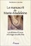 Tom Kenyon et Judi Sion - Le manuscrit de Marie-Madeleine - Les alchimies d'Horus et la magie sexuelle d'Isis.