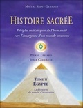 Pierre Lessard - Histoire sacrée - Tome 2 : périples initiatiques de l'humanité.