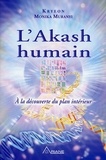 Monika Muranyi - L'Akash humain - A la découverte du plan intérieur.