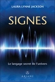 Laura Lynne Jackson - Signes - Le langage secret de l'univers.