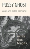 Carol Belzil-normand - Pussy ghost.