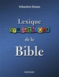 Sébastien Doane - Lexique sympathiqque de la bible.