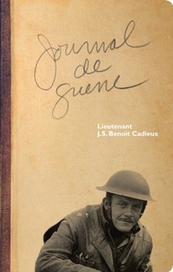 Benoit Cadieux - Journal de guerre.