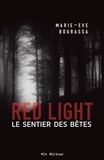 Marie-Eve Bourassa - Red light v 03 le sentier des betes.