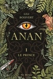 Lili Boisvert - Anan T.1 - Le prince.