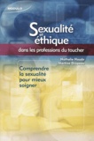 Martine Drapeau - Sexualité et éthique dans les professions du toucher.