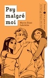 Marie-Sissi Labrèche - Psy malgré moi - Dossier 4 : De la jalousie envers une best qui drague votre chum.