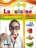 Lina Scarpellini - La cuisine, un véritable laboratoire !.