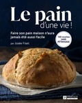 Josée Fiset - Le pain d'une vie !.
