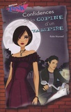 Katie Maxwell - Confidences de la copine d'un vampire.
