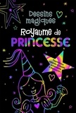 Kerren barbas Steckler et Heather Zschock - Dessins magiques  : Royaume de princesse.