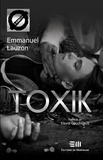 Emmanuel Lauzon - ToxiK (42) - 42. La consommation de drogue à des fins de performance.
