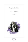 Françoise Bouffière - La louée.