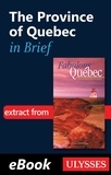 Marie-Josée Béliveau - Fabulous Quebec - The province of Quebec in brief.