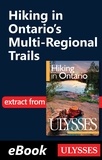Tracey Arial - ESPACE VERT  : hiking in Ontario's Multi-Regional trails.