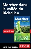 Yves Séguin - Marcher à Montréal et ses environs - Marcher dans la vallée du Richelieu.