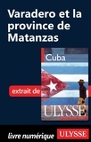 Rodolphe Lasnes - Cuba - Varadero et la province de Matanzas.