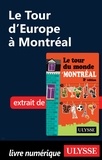 Linda Aïnouche - Le tour d'Europe à Montréal.