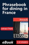  Ulysse - French for better travel - Phrasebook for Dining in France.