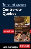 Odette Chaput et André Duchesne - Terroir et saveurs du Québec - Centre du Québec.