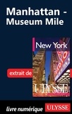 Annie Gilbert et Pierre Ledoux - New York - Manhattan : Museum Mile.
