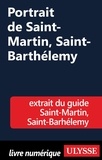 Pascale Couture - Saint-Martin ; Saint-Barthélemy - Portrait de Saint-Martin, Saint-Barthélémy.